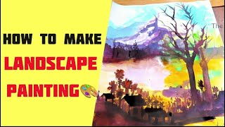 How To Make Landscape Painting  Fine Art  The Artistic Era [upl. by Grewitz]