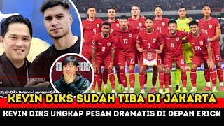 BIKIN SEMUA BAHAGIA  KEVIN DIKS SUDAH TIBA DI JAKARTA MASA DEPAN TIMNAS CERAH [upl. by Garrard]