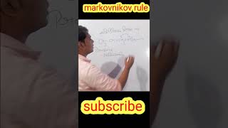 Markovnikov rule clas 11th chemistry short [upl. by Northrop]