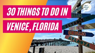 30 Things to Do in Venice Florida BONUS Ideas [upl. by Ephraim]