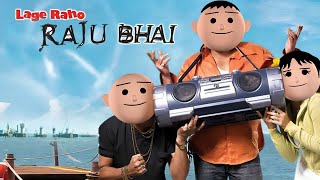 LAGE RAHO RAJU BHAI लगे रहो राजू भाई  MSG TOONS Comedy Funny Video [upl. by Bubb]