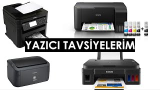 YAZICI TAVSİYELERİ LAZER TANKLI MÜREKKEPLİ PRİNTER  ALL IN ONE ve MONO  EV ve OFİS KULLANIMLARI [upl. by Hasina]