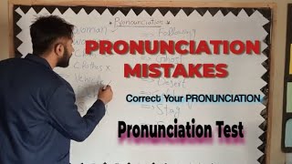 Common pronunciation mistakes test your pronunciation Correct your pronunciation mistakes [upl. by Ahsimit]