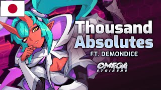 Thousand Absolutes ft DEMONDICE  Octavias Theme Song  Japanese Version [upl. by Anastatius]