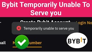 Bybit Temporarily Unable To Serve You  Bybit Temporarily Unable To Serve You problem [upl. by Angid]