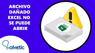 Archivo Dañado Excel No Se Puede Abrir ✅ [upl. by Campman]