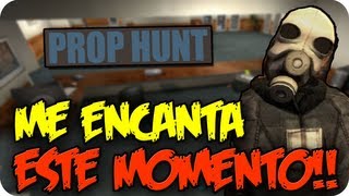 ME ENCANTA ESTE MOMENTO LOOOOL  Prop Hunt 16 [upl. by Avla109]