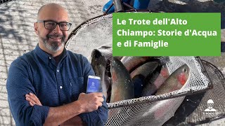 Le Trote dellAlto Chiampo Storia dAcqua e di Famiglie [upl. by Ellennad46]