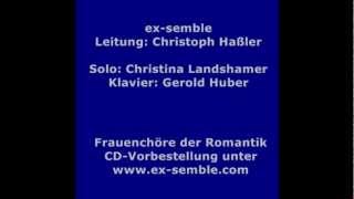 exsemble Fanny HenselMendelssohn Faust II mit Christina Landshamer und Gerold Huber [upl. by Hawger]