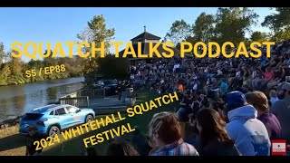 2024 WHITEHALL SASQUATCH FESTIVAL amp CALLING CONTEST S5  EP88 [upl. by Enyawed203]