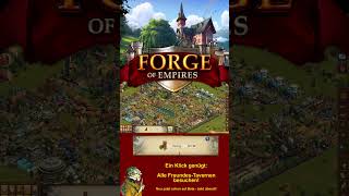 FoETipps Mit 1 Klick alle Tavernen besuchen in Forge of Empires deutsch [upl. by Raddatz900]