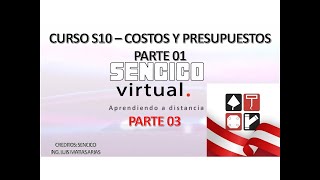 COSTOS Y PRESUPUESTOS S10 SENCICOVIDEO 03 [upl. by Ardnasela597]