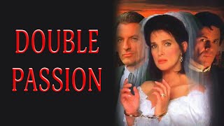 Double Passion 1994  Film Complet en Français  Connie Sellecca  Perry King  Patricia Clarkson [upl. by Atikihs]