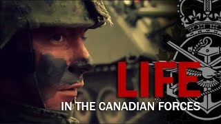 Life in the Canadian Armed Forces [upl. by Craig22]