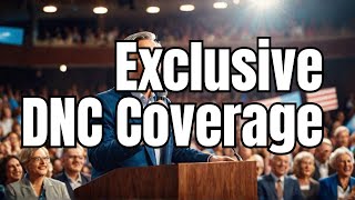 🌟 Prime Time Politics DNC Night 3 Special 🎥 [upl. by Lonnard253]