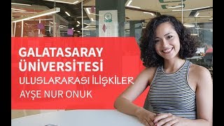 Galatasaray Üniversitesi  Uluslararası İlişkilerÜniversite Mezunları Anlatıyor Part25 [upl. by Hgierb]