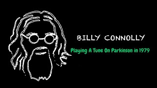 Billy Connolly Playing A Tune On Parkinson in 1979 Clip [upl. by Ewan179]