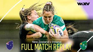 Can Ireland shock the World Champions  New Zealand v Ireland  Full Match Replay  WXV 1 2024 [upl. by Cul]