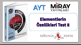 Miray Yayınları AYT Kimya Soru Bankası Elementlerin Özellikleri Test 8 [upl. by Anim]