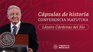 Cápsulas de historia con el presidente AMLO Lázaro Cárdenas Parte 2 [upl. by Naved712]