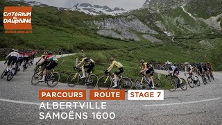 Dauphiné 2024  Route stage 7  Parcours de létape 7 [upl. by Kciregor156]