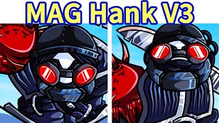 Friday Night Funkin VS MAG Hank V3 Hank Rebooted Demo V3 FNF ModMadness Combat [upl. by Alyhs]