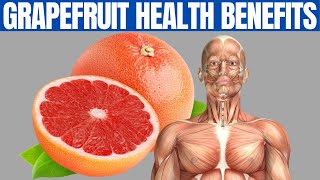 GRAPEFRUIT BENEFITS  13 Reasons to Start Eating Grapefruit [upl. by Gmur]