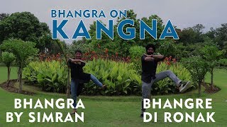 Kangana Song  Bhangra  Remix DJ Juggy  Best Punjabi Songs  Learn Bhangra [upl. by Muscolo767]