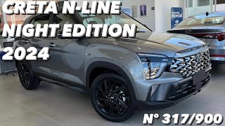 Hyundai Creta NLine Night Edition 2024  Edição Limitada Vale 185 MIL REAIS 4K [upl. by Retswerb]