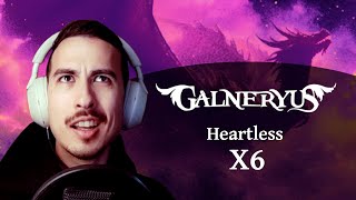 Heartless  GALNERYUS REACT X6 [upl. by Einwahr693]