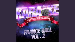 Viens Je Temmène — Karaoké Playback Avec Choeurs — Rendu Célèbre Par France Gall [upl. by Yardna883]