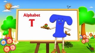 Letter T Song  3D Animation Learning English Alphabet ABC Songs For children [upl. by Lledra762]