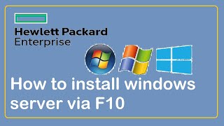 How to install windows server 2019 on Gen10 HPE server [upl. by Atiz]