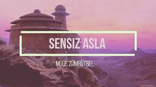 Sensiz asla Müge Zümrütbel Lyrics and English translation [upl. by Elawalo590]