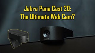 Jabra PanaCast 20 Unboxing and Review [upl. by Judd601]