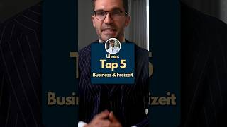 Uhren Top 4 Business amp Freizeit ☝🏻 Werbung [upl. by Guerra405]