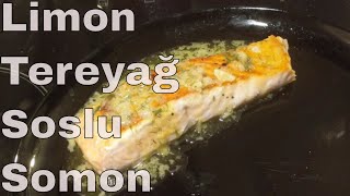 Tereyaglı Limon Soslu Nefis Somon [upl. by Sayed]