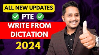 All New Updates Ticks amp Tips 2024  PTE Write from Dictation  Skills PTE Academic [upl. by Cottrell371]