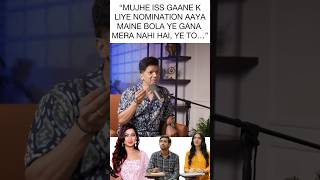 “MUJHE NOMINATE MATT KIJIYE YE MERA SONG NAHI HAIMERI TO ISME SIRF LAST M…”SHAAN [upl. by Kurland]