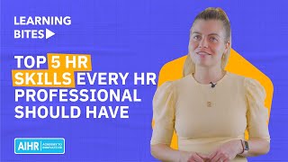 Top 5 HR Skills Every HR Professional Should Have [upl. by Hayman734]