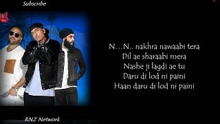 Dr Zeus  Nakhra Nawabi Lyrics  Zora Randhawa  Fateh  Latest Punjabi Songs 2018 [upl. by Nevak]