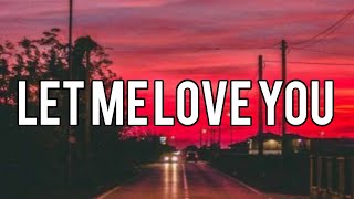 DJ SNAKE ft Justin Bieber  Let Me Love You Lyric Video [upl. by Ellehcil744]