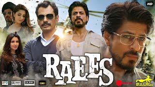 Raees Full Movie  Shah Rukh Khan  Mahira Khan  Nawazuddin Siddiqui  Review amp Facts HD [upl. by Wattenberg410]