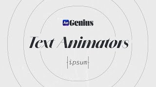 Text Animators are an After Effects superpower  Ae Genius [upl. by Ahsienaj]