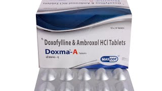 doxma a tablet in hindidoxofylline and ambroxol HCl tablet [upl. by Jezebel806]