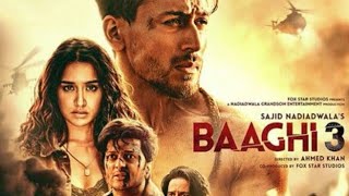 Baaghi 3 new movei in HD and 2020 [upl. by Burgener]