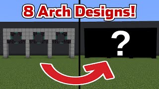 8 ArchWall Designs for YOUR Minecraft Builds [upl. by Converse]