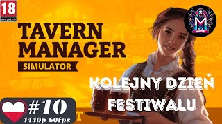 Kolejny Dzień Festiwalu  Tavern Manager Simulator  10 [upl. by Nebra]