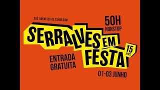 SERRALVES EM FESTA EVENTO 2018  PROMO [upl. by Erin]