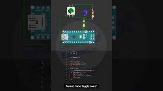 Arduino Nano Toggle Switch Using Push Button and LED [upl. by Landmeier]